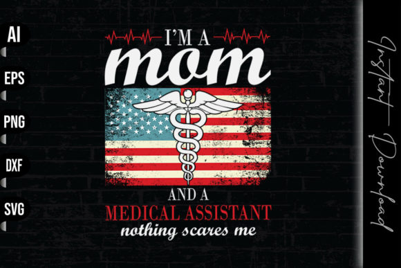 I'm a Mom, a Medical Assistant: A Versatile Design