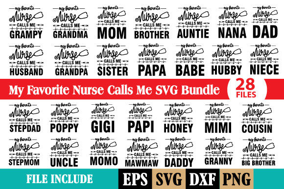 My Favorite Nurse Calls Me SVG Bundle