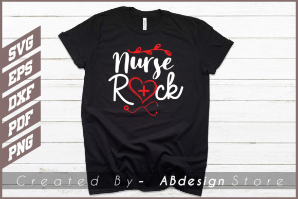 NURSE ROCK DESIGN SVG for T-Shirt Enthusiasts