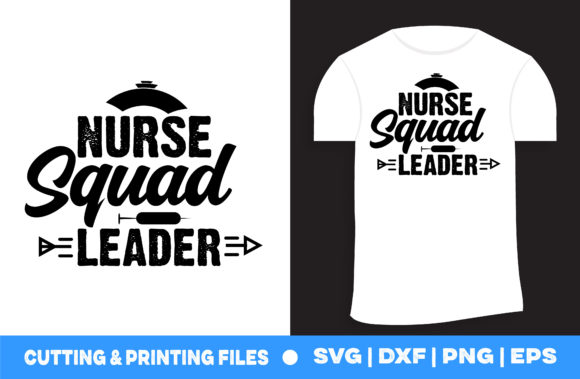 Nurse Squad Leader Svg: A Perfect Embroidery Design