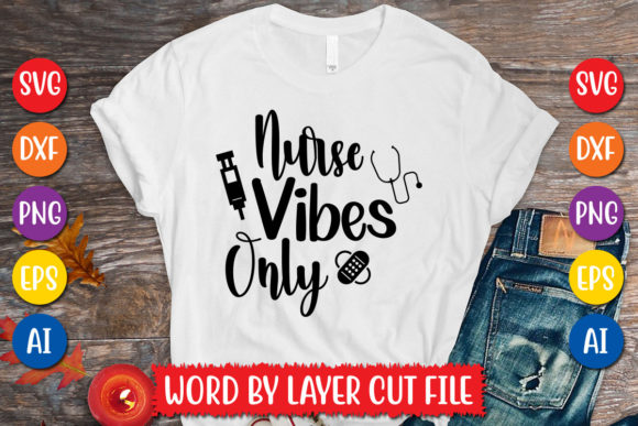 Nurse Vibes Only Svg Design: A Closer Look
